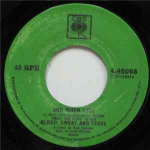Blood, Sweat And Tears - And When I Die / Sometimes In Winter Album