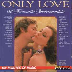 The London Starlight Orchestra - Only Love, 20 Favourite Instrumentals Album