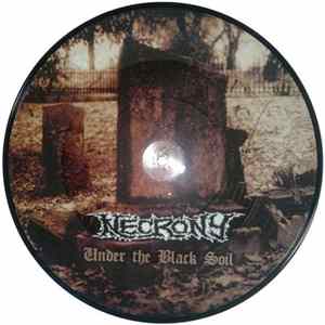 Necrony - Under The Black Soil Album