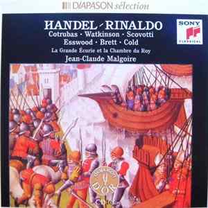Handel / Cotrubas, Watkinson, Scovotti, Esswood, Brett, Cold, La Grande Ecurie Et La Chambre Du Roy, Jean-Claude Malgoire - Rinaldo Album