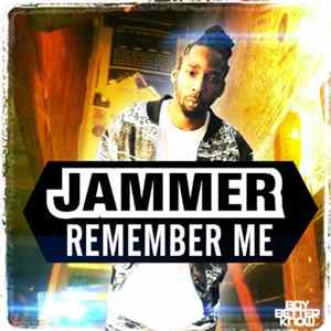 Jammer - Remember Me Album