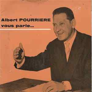 Albert Pourrière - Vous parle ... Album