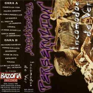 Persekuzión - Incómodos de ver Album
