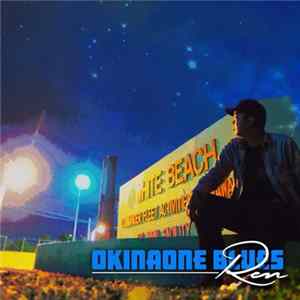 Ren - Okinaonebluse Album