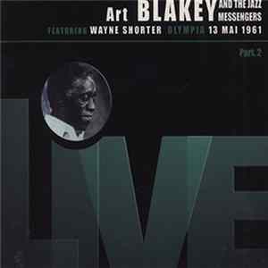 Art Blakey & The Jazz Messengers - Olympia 13 Mai 1961 Part 2 Album