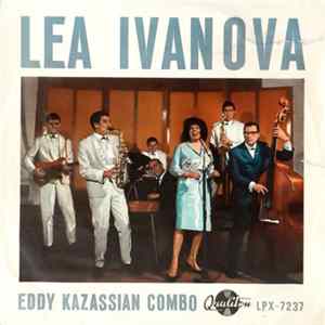 Lea Ivanova, Eddy Kazassian Combo - Lea Ivanova, Eddy Kazassian Combo Album