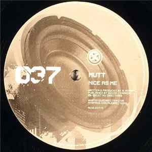 Mutt - Nice As Me / Strangers Album