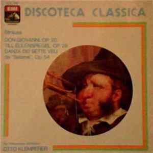 Strauss, Otto Klemperer, Philharmonia Orchestra - Strauss: Don Giovanni, Op. 20 / Till Eulenspiegel, Op. 28 / Danza Dei Sette Veli Da "Salomè", Op. 54 Album