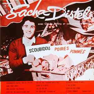 Sacha Distel avec Claude Bolling Et Son Orchestre - Scoubidou, Poires, Pommes Album