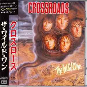 Crossroads - The Wild One Album