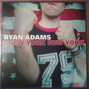 Ryan Adams - New York New York Album