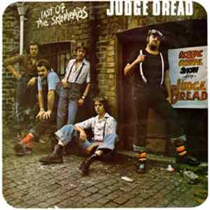 Judge Dread - Last Of The Skinheads Album