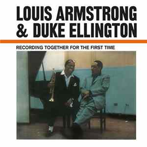 Louis Armstrong & Duke Ellington - Recording Together For The First Time Album
