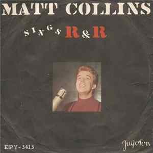 Matt Collins - Sings R&R Album