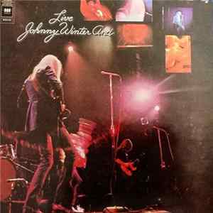 Johnny Winter And - Live Johnny Winter And Album