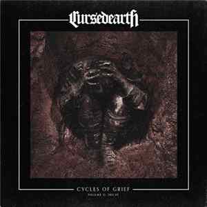 Cursed Earth - Cycles of Grief Volume II: Decay Album