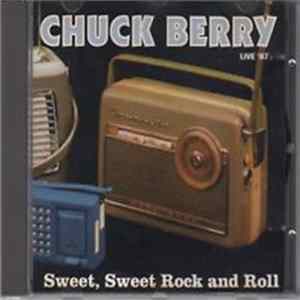 Chuck Berry, Johnnie Johnson - Sweet, Sweet Rock and Roll - Live '87 Album