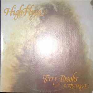 Terry Brooks & Strange - High Flyer Album