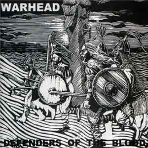 Warhead - Defenders Of The Blood Album