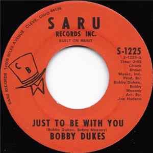 Bobby Dukes - Just To Be With You Album