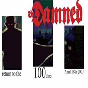 The Damned - Return To The 100 Club Album