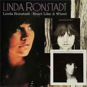 Linda Ronstadt - Linda Ronstadt / Heart Like A Wheel Album