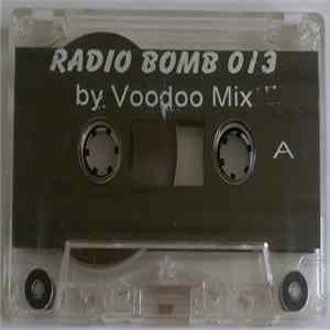 Voodoo Mix - Radio Bomb 013 Album