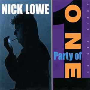 Nick Lowe - Party Of One Album