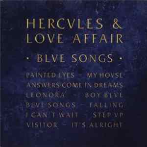 Hercules & Love Affair - Blue Songs Album