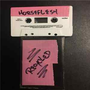 Horseflesh - Recycled Album