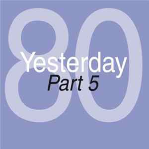 Various - Yesterday '80 Part 5 Album