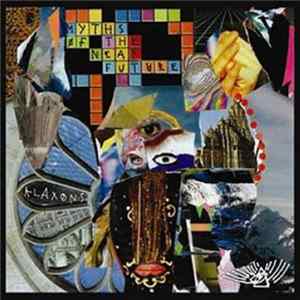 Klaxons - Myths Of The Near Future Album