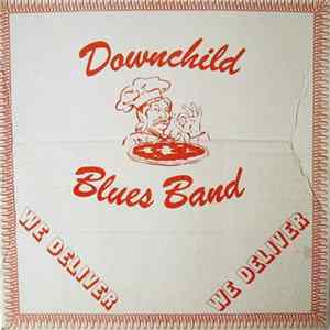 Downchild Blues Band - We Deliver Album