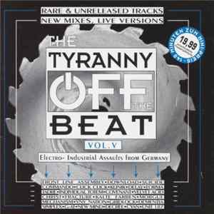 Various - The Tyranny Off The Beat Vol. V Album