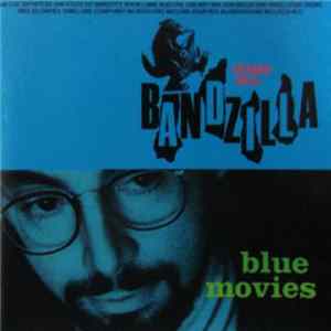 Richard Niles, Bandzilla - Blue Movies Album