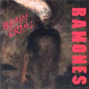 Ramones - Brain Drain Album