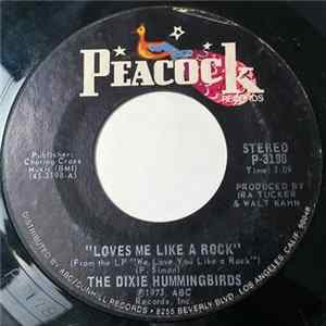 The Dixie Hummingbirds - Loves Me Like A Rock / I've Been Born Again Album