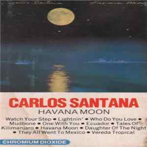 Carlos Santana - Havana Moon Album