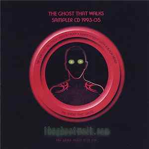 The Ghost That Walks - Sampler CD 1993-05 Album