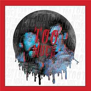 Cadaver Dogs - Too Much Album