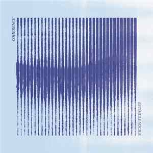 Coherence - Estímuls Nocius Album