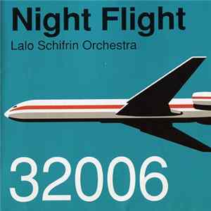 Lalo Schifrin Orchestra - Night Flight Album