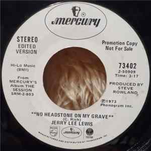Jerry Lee Lewis - No Headstone On My Grave Album