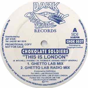 Chokolate Soldiers - This Is London Album