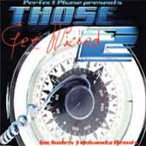 Perfect Phase Presents Those 2 - Get Wicked Album