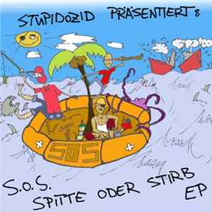 Stupidozid - S.O.S. (Spitte Oder Stirb) EP Album