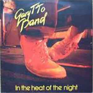 Gary T'To Band - In The Heat Of The Night Album
