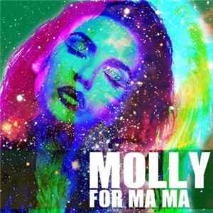Molly - For Ma Ma Album