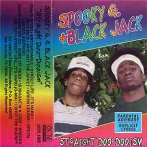 Spooky G. + Black Jay - Straight Doo-Dooism Album