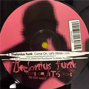Thelonius Funk / The Azzuri / Southern Spirits - Come On, Let's Move / Feel The Magic / Deep Inside Of You Album